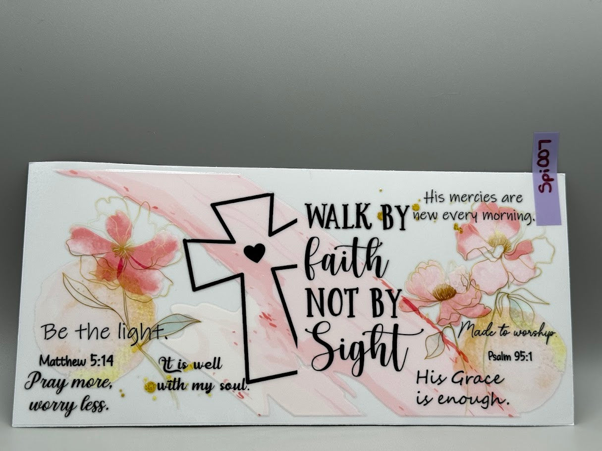 SPI007 WALK BY FAITH