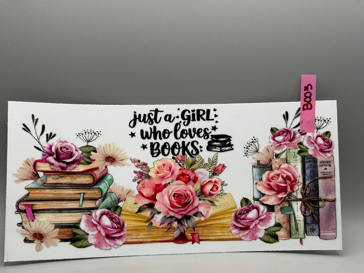 B003 JUST A GIRL WHO LOVES BOOKS