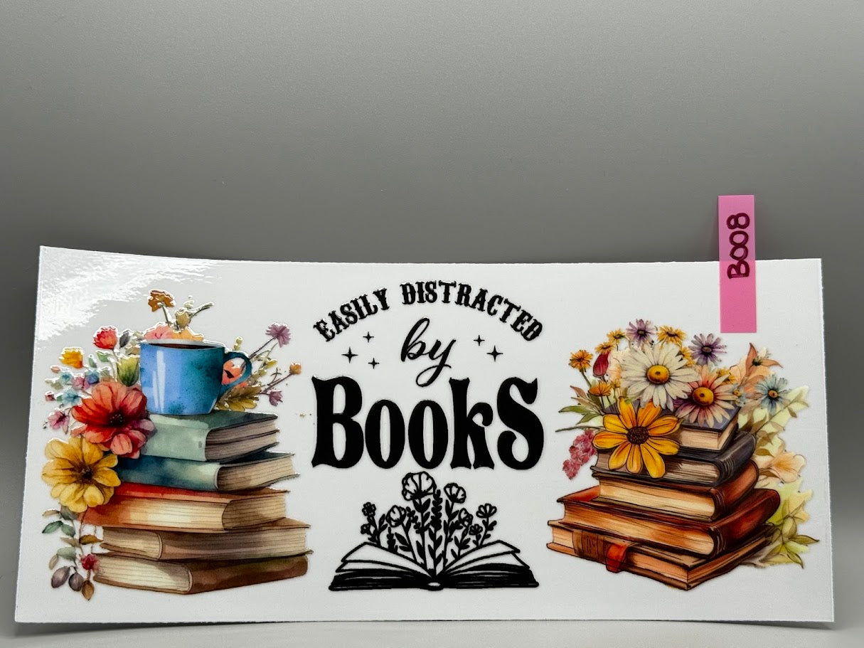 B008 EASILY DISTRACTED BY BOOKS