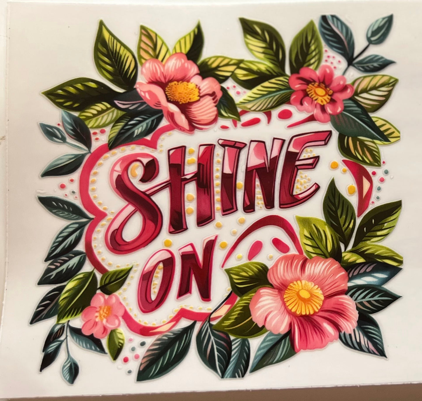 Shine on
