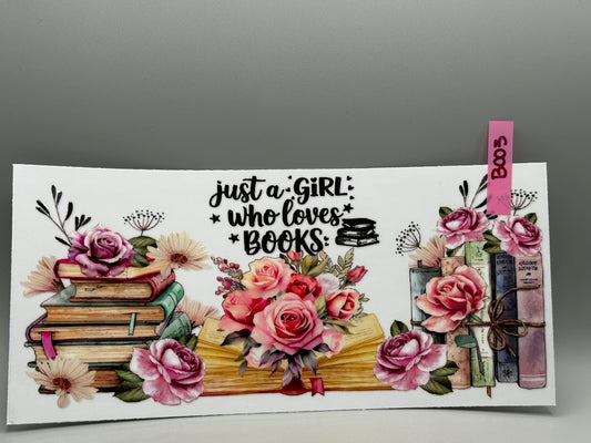 B003 JUST A GIRL WHO LOVES BOOKS