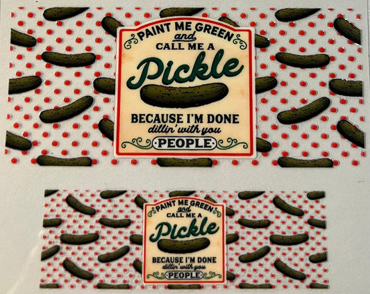 Call me a pickle