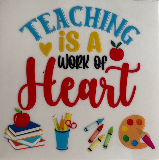 Teaching is a Work of Heart