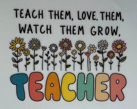Teach them