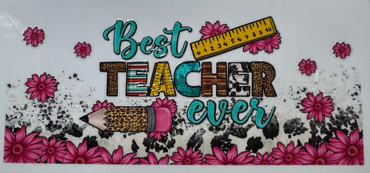 Teal Best Teacher Ever