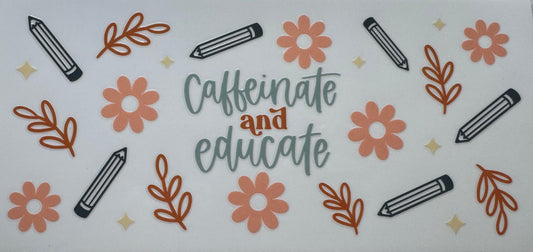 Caffeinate and Educate