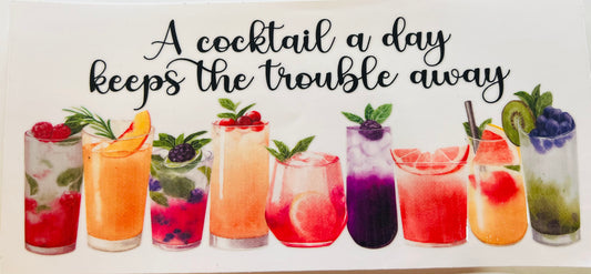 A cocktail a day