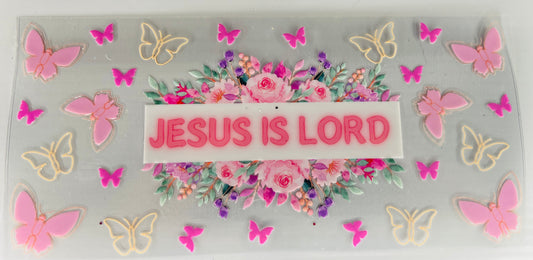 Jesus is Lord (floral and butterflies)