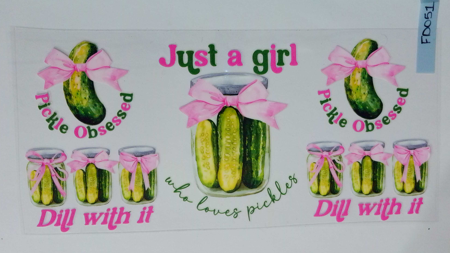 FD051 Just a girl who loves pickles