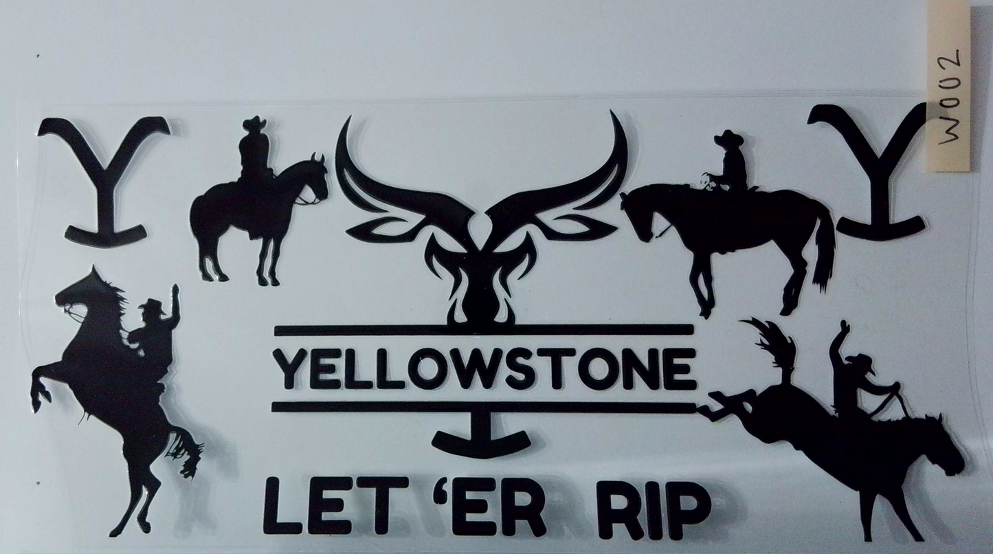 W002 Yellowstone Let 'er RIP